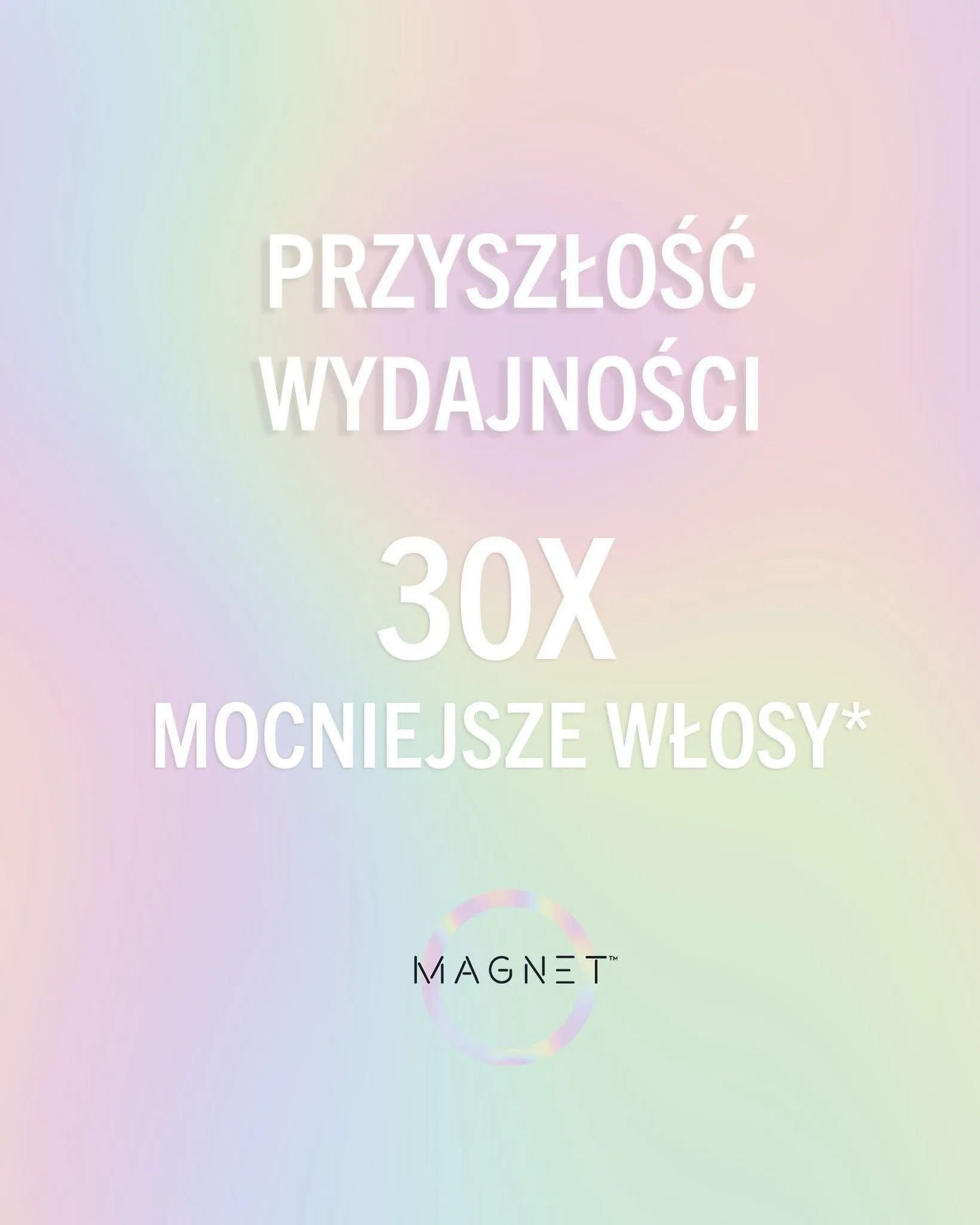 Informacja o wydajności i wzmacnianiu włosów w linii Magnet